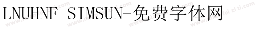 LNUHNF SIMSUN字体转换